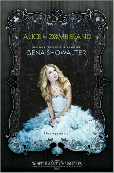 Alice in Zombieland - Gena Showalter (ISBN 9789402724202)