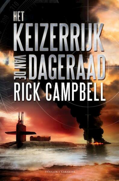 Het keizerrijk van de dageraad - Rick Campbell (ISBN 9789045213316)