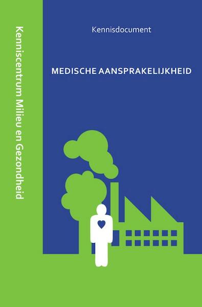 Medische aansprakelijkheid - (ISBN 9789462403574)