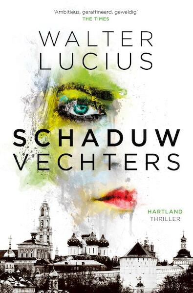 Schaduwvechters - Walter Lucius (ISBN 9789024580590)