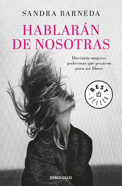 Hablarán de nosotras - Sandra Barneda (ISBN 9788466341981)
