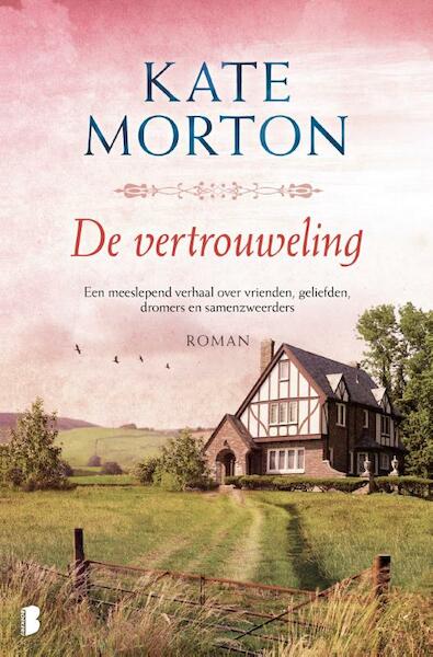De vertrouweling - Kate Morton (ISBN 9789022586044)