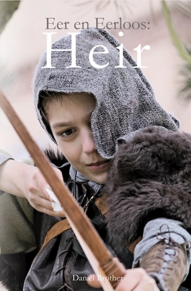 Eer en Eerloos: Heir - Daniël Brother (ISBN 9789462663527)
