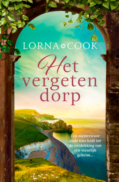 Het vergeten dorp - Lorna Cook (ISBN 9789400510975)