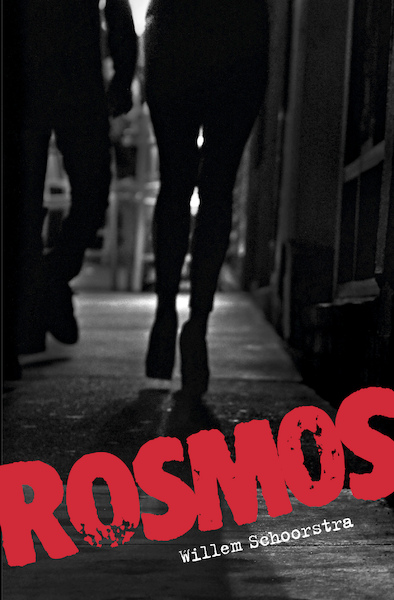Rosmos - Willem Schoorstra (ISBN 9789492457264)