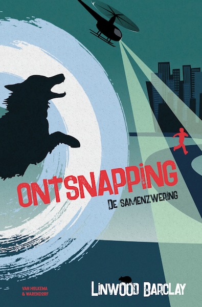Ontsnapping - Linwood Barclay (ISBN 9789000366989)