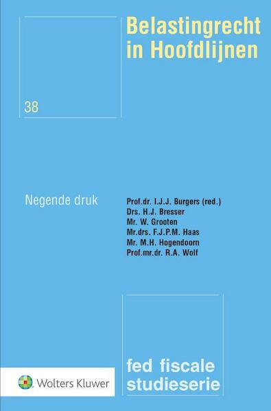 Belastingrecht in Hoofdlijnen - I.J.J. Burgers (ISBN 9789013156270)