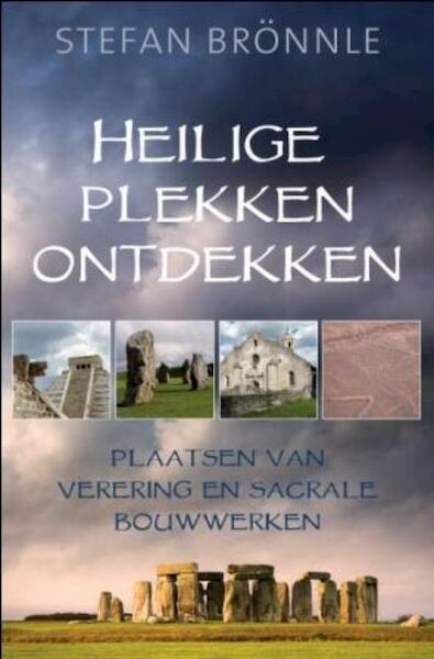 Heilige plekken ontdekken - S. Brönnle, Stefan Brönnle (ISBN 9789020204964)