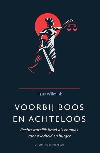 Voorbij boos en achteloos - Hans Wilmink (ISBN 9789492458087)
