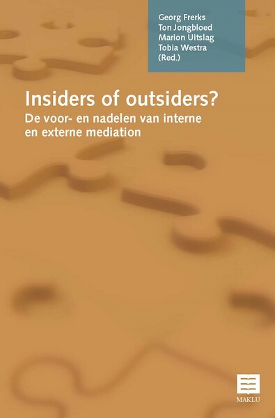 Insiders of outsiders? - Georg Frerks, Ton Jongbloed, Marion Uitslag, Tobia Westra (ISBN 9789046609651)