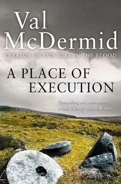 A Place of Execution - Val McDermid (ISBN 9780007327591)
