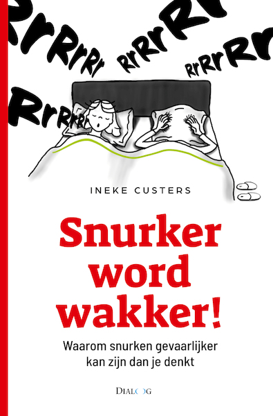 Snurker word wakker - Ineke Custers (ISBN 9789461264114)