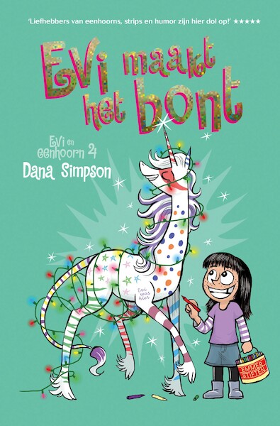Evi maakt het bont - Dana Simpson (ISBN 9789026155420)