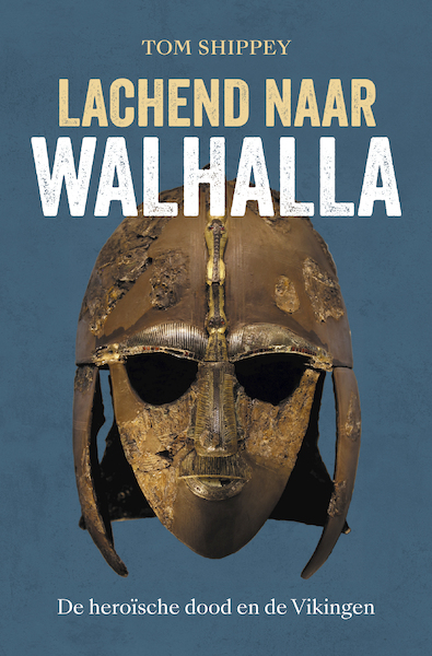 Lachend naar Walhalla - Tom Shippey (ISBN 9789401918299)