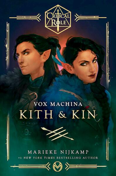 Critical Role: Vox Machina--Kith & Kin - Marieke Nijkamp (ISBN 9780593496657)