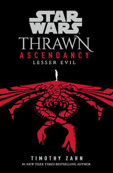 Star Wars: Thrawn Ascendancy (Book III: Lesser Evil) - Timothy Zahn (ISBN 9780593496985)