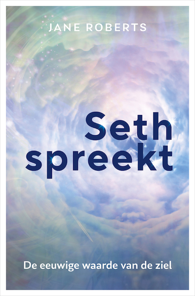 Seth spreekt - Jane Roberts (ISBN 9789020219333)