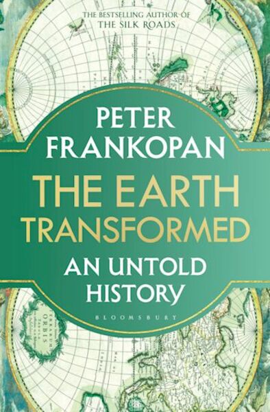 The Earth Transformed - Frankopan Peter Frankopan (ISBN 9781526622570)