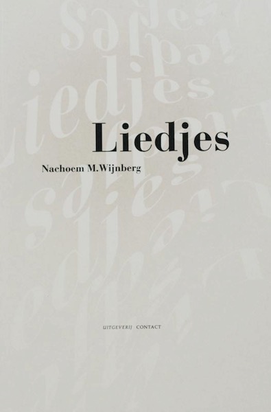 Liedjes - Nachoem M. Wijnberg (ISBN 9789025427276)
