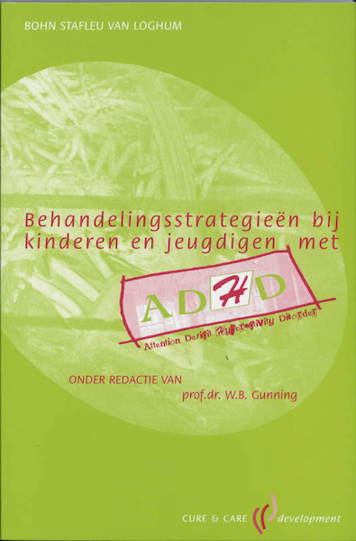 Behandelingsstrategieen bij kinderen en jeugdigen met ADHD - (ISBN 9789031329007)