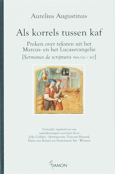 Als korrels tussen kaf - Aurelius Augustinus (ISBN 9789055738168)
