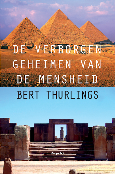 Verborgen geheimen van de mensheid 1 en 2 - B. Thurlings (ISBN 9789059117730)