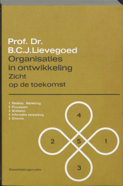 Organisaties in ontwikkeling - B.C.J. Lievegoed (ISBN 9789060691236)
