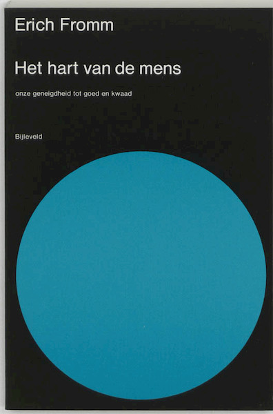 Het hart van de mens - Erich Fromm (ISBN 9789061315636)