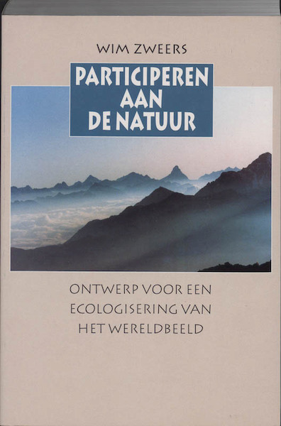 Participeren aan de natuur - W. Zweers (ISBN 9789062243426)