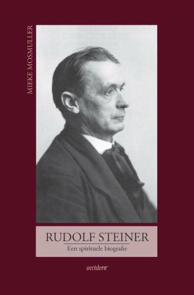 Rudolf Steiner - Mieke Mosmuller (ISBN 9789075240269)
