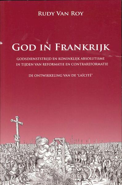 God in Frankrijk - Rudy Van Roy (ISBN 9789077135297)