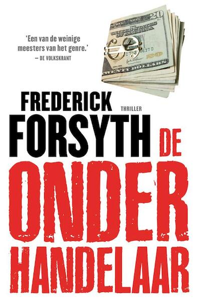 De onderhandelaar - Frederick Forsyth (ISBN 9789046114070)