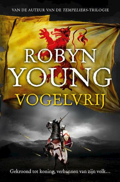 Vogelvrij - Robyn Young (ISBN 9789047517269)