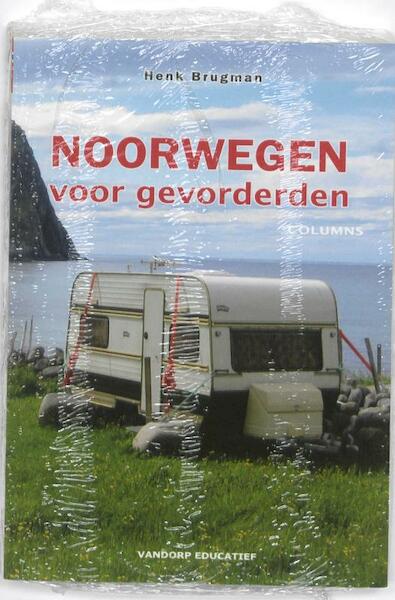 Noorwegen voor gevorderden - Henk Brugman (ISBN 9789077698532)