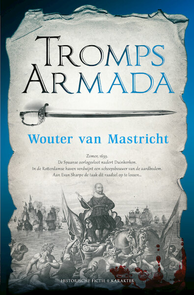 Tromps Armada - Wouter van Mastricht (ISBN 9789045202396)