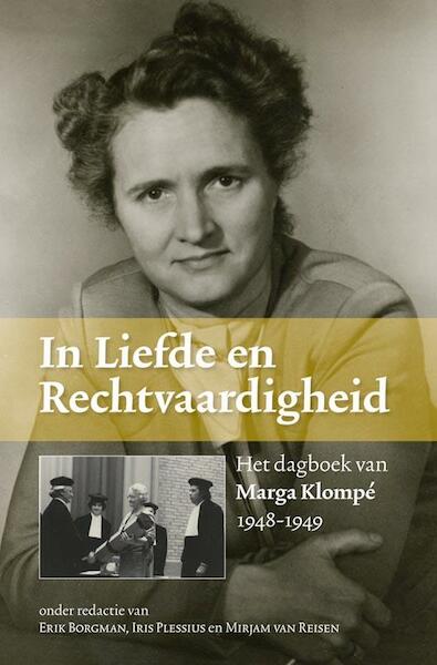 In liefde en rechtvaardigheid - Marga Klompe (ISBN 9789087043322)