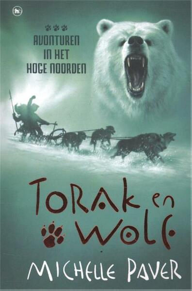 Torak en Wolf 3 - Michelle Paver (ISBN 9789044338959)