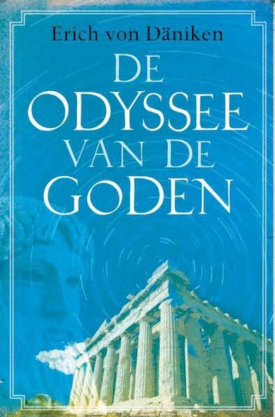 De Odyssee van de Goden - Erich von Däniken (ISBN 9789020207132)