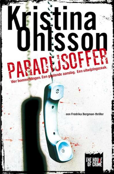Paradijsoffer - Kristina Ohlsson (ISBN 9789044340440)