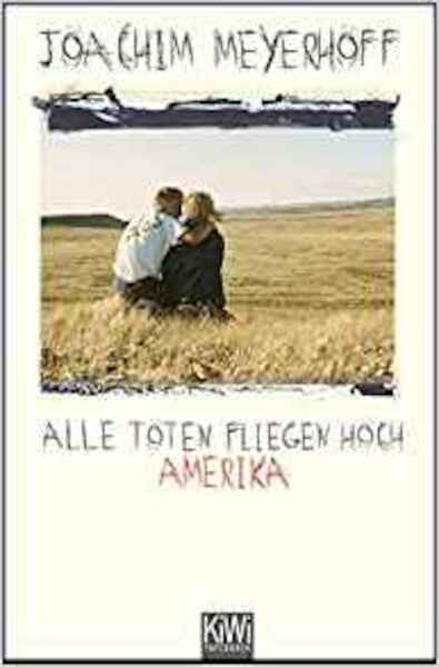 Alle Toten fliegen hoch - Joachim Meyerhoff (ISBN 9783462044362)