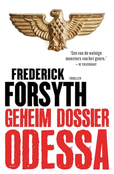 Geheim dossier Odessa - Frederick Forsyth (ISBN 9789046114810)