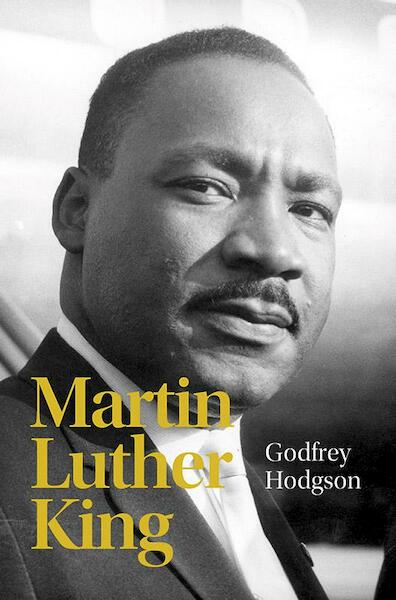 Martin Luther King - Godfrey Hodgson (ISBN 9789085714279)