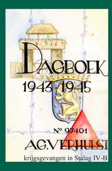 Dagboek 1943 - 1945 - A.G. Verhulst (ISBN 9789402105254)