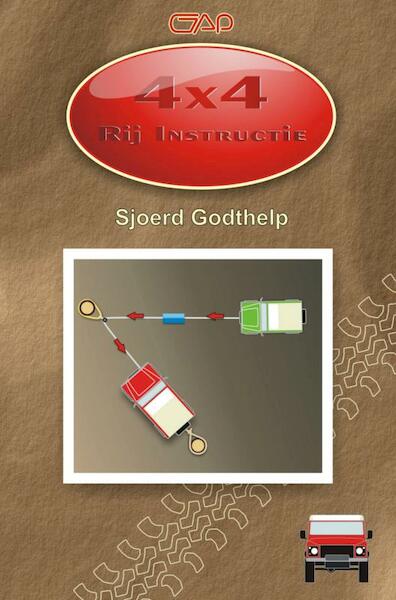 4x4 rij instructie - Godt Art Produkties Sjoerd Godthelp (ISBN 9789402107807)