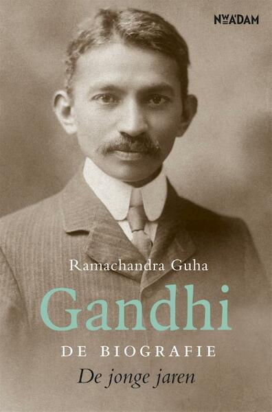 Gandhi - Ramachandra Guha (ISBN 9789046816523)