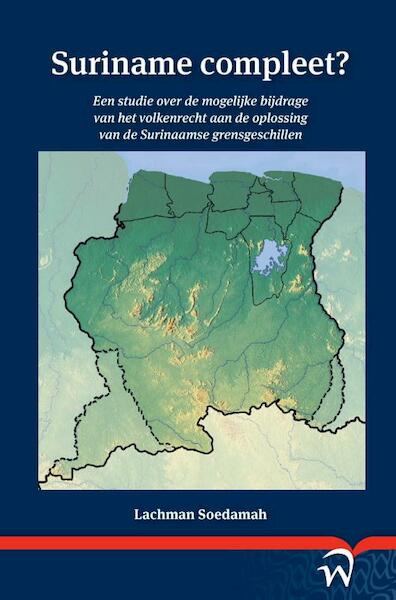 Suriname compleet? - Lachman Soedamah (ISBN 9789462400894)
