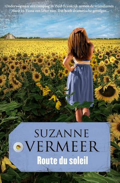 Route du Soleil - Suzanne Vermeer (ISBN 9789400503854)