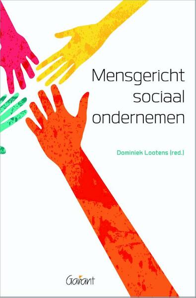 Mensgericht sociaal ondernemen - (ISBN 9789044131079)