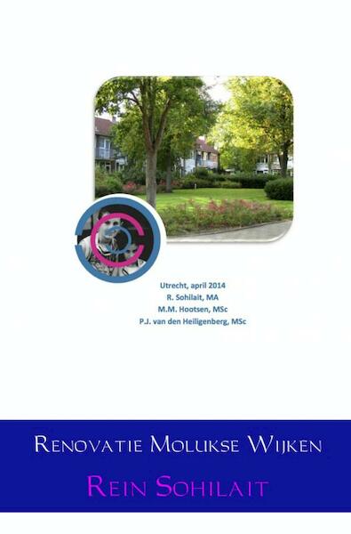Renovatie Molukse wijken - Rein Sohilait (ISBN 9789402117769)