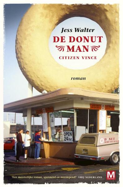 De Donut Man - Jess Walter (ISBN 9789460681813)